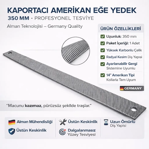 KAPORTACI AMERİKAN EĞE YEDEK 12D İNCE DİŞ GERMANY